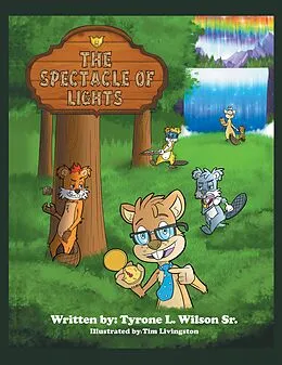 E-Book (epub) The Spectacle of Lights von Tyrone L. Wilson Sr.