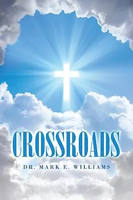 E-Book (epub) Crossroads von Mark E. Williams