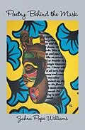 E-Book (epub) Poetry Behind the Mask von Zahra Pope Williams