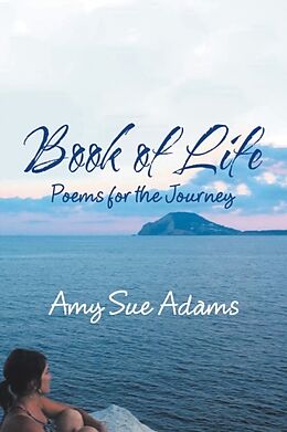 Kartonierter Einband Book of Life von Amy Sue Adams