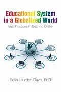 E-Book (epub) Educational System in a Globalized World von Sofia Laurden Davis