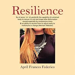 E-Book (epub) Resilience von April Frances Federico