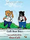 E-Book (epub) The Adventures of the Culli Bear Boys von Martha J. Cullison