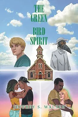E-Book (epub) The Green Bird Spirit von Jeffrey S. Walser