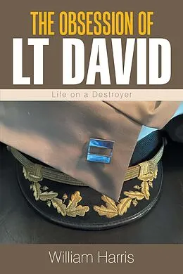 E-Book (epub) The Obsession of Lt David von William Harris