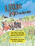 E-Book (epub) Little Mo on the Go von Tony Costanzo