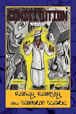 E-Book (epub) The Constitution ''How the Real Pimps Play'' von Randy Ramsey, Cameron Clark