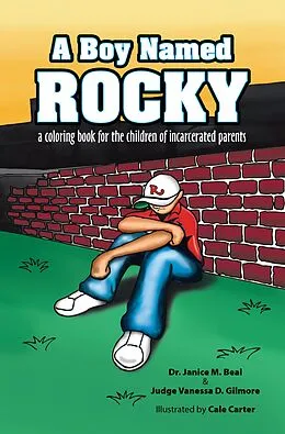 E-Book (epub) A Boy Named Rocky von Janice M. Beal, Judge Vanessa D. Gilmore