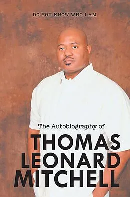 E-Book (epub) The Autobiography of Thomas Leonard Mitchell von Thomas Mitchell