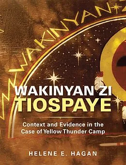 E-Book (epub) Wakinyan Zi Tiospaye von Helene E. Hagan