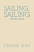 E-Book (epub) Sailing, Sailing von Frank Gay