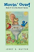 E-Book (epub) Movin' Over! von Jerry S. Hutter