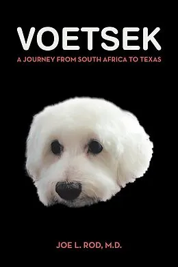 E-Book (epub) Voetsek von Joe L. Rod M. D.