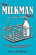 E-Book (epub) The Milkman Story von Paul Robbins