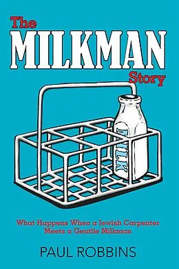 E-Book (epub) The Milkman Story von Paul Robbins