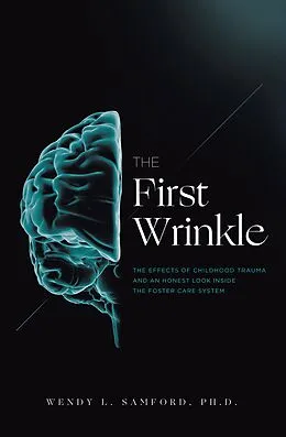 E-Book (epub) The First Wrinkle von Wendy L. Samford Ph. D.