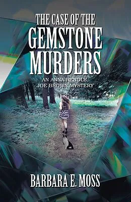 E-Book (epub) The Case of the Gemstone Murders von Barbara E. Moss
