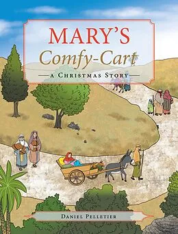 E-Book (epub) Mary's Comfy-Cart von Daniel Pelletier