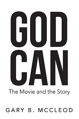 E-Book (epub) God Can von Gary B. McCleod
