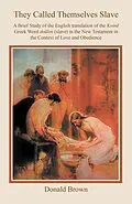 E-Book (epub) They Called Themselves Slave von Donald Brown