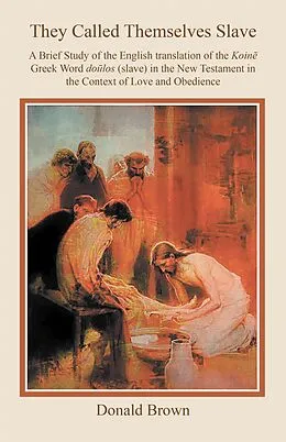 E-Book (epub) They Called Themselves Slave von Donald Brown