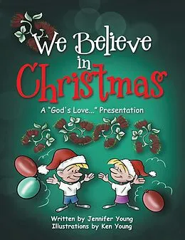 E-Book (epub) We Believe in Christmas von Jennifer Young
