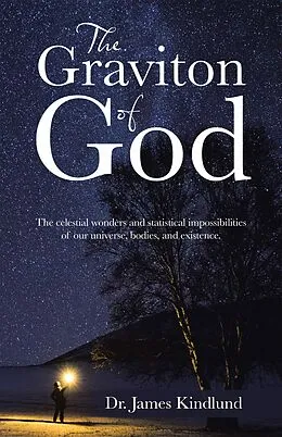 E-Book (epub) The Graviton of God von James Kindlund