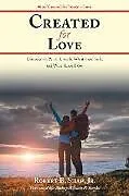 E-Book (epub) Created for Love von Robert B. Shaw Jr.