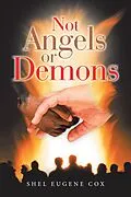 E-Book (epub) Not Angels or Demons von Shel Eugene Cox
