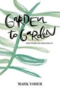 E-Book (epub) Garden to Garden von Mark Yoder