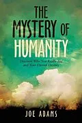 E-Book (epub) The Mystery of Humanity von Joe Adams