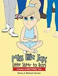 E-Book (epub) Miss Ellie Joy, Little Sister to Boys von Danny Cancino, Marissa Cancino