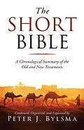 ePUB The Short Bible von Peter J. Bylsma