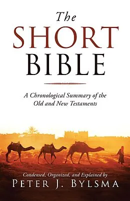 ePUB The Short Bible von Peter J. Bylsma