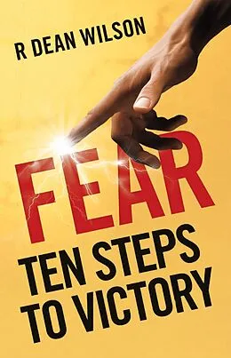 E-Book (epub) Fear von R Dean Wilson