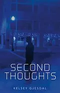 E-Book (epub) Second Thoughts von Kelsey Gjesdal