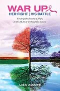 E-Book (epub) Her Fight | His Battle von Lisa Adams
