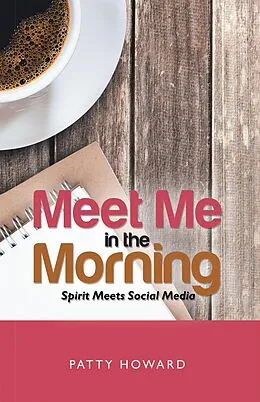 E-Book (epub) Meet Me in the Morning von Patty Howard