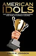 E-Book (epub) American Idols von David M. Johnson