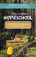 E-Book (epub) You Can Homeschool von Carrie Strong, Meagan Todd
