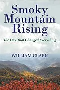 E-Book (epub) Smoky Mountain Rising von William Clark