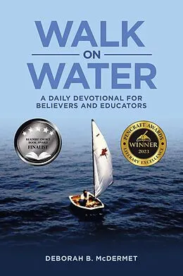 E-Book (epub) Walk On Water von Deborah B. McDermet