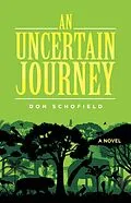 E-Book (epub) An Uncertain Journey von Don Schofield