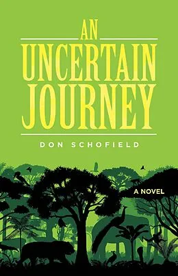 E-Book (epub) An Uncertain Journey von Don Schofield