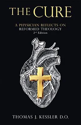 E-Book (epub) The Cure von Thomas J. Kessler D. O.
