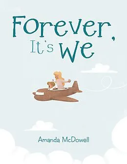 ePUB Forever, It's We von Amanda McDowell
