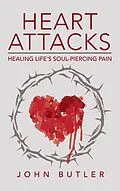 E-Book (epub) Heart Attacks von John Butler