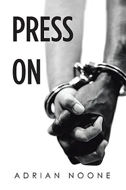 E-Book (epub) Press On von Adrian Noone