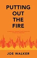 E-Book (epub) Putting out the Fire von Joe Walker