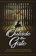 E-Book (epub) Outside the Gate von June Smith